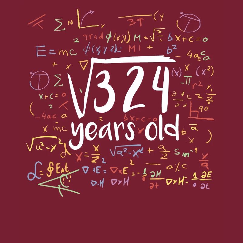 Square root of 324 math nerd 18th birthday