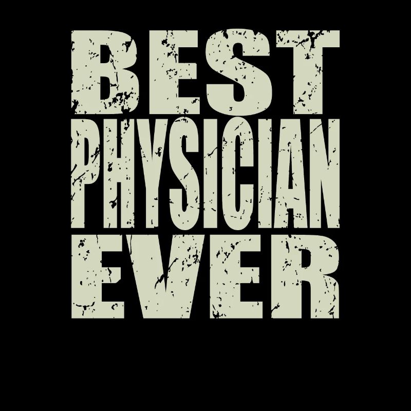 Best Physiker ever Physiker Geschenk