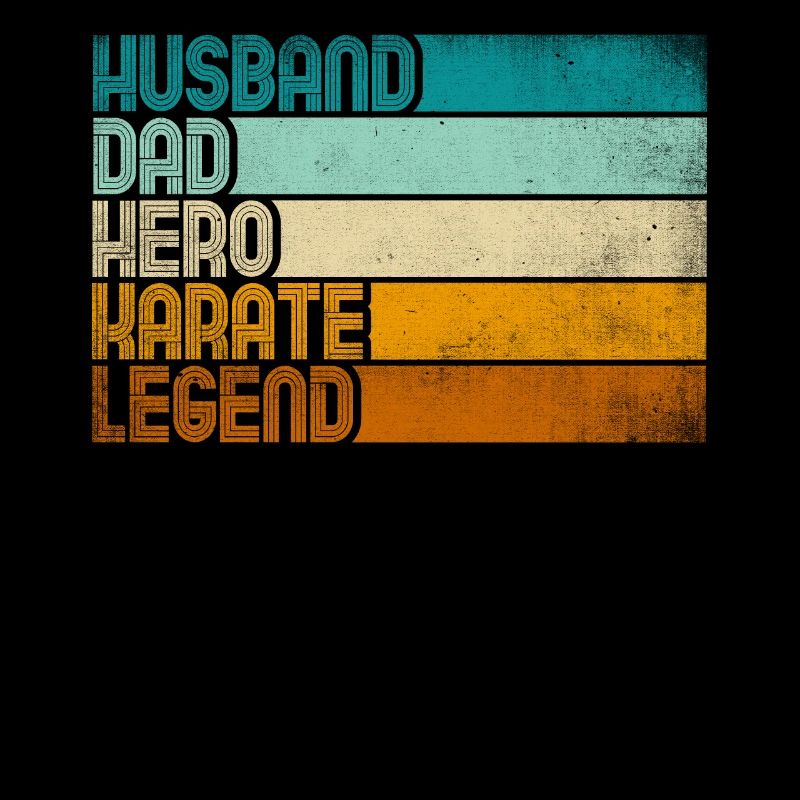 Retro Husband Dad Hero Karate Legend