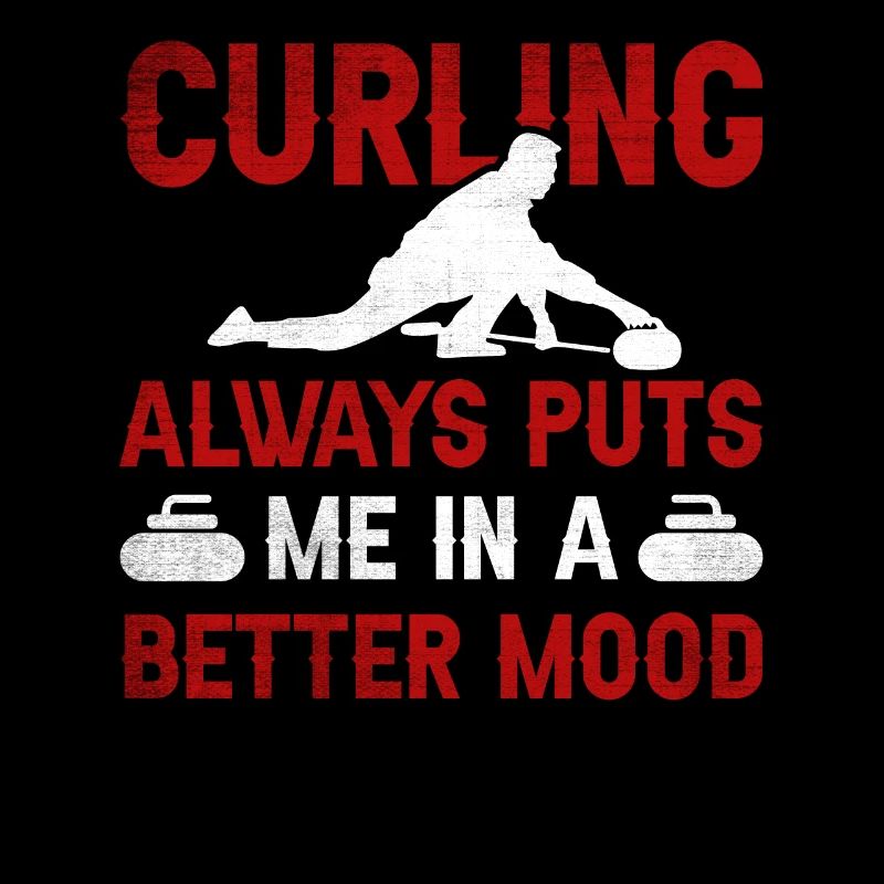 Curling Always Puts Me In A Better Mood Curling