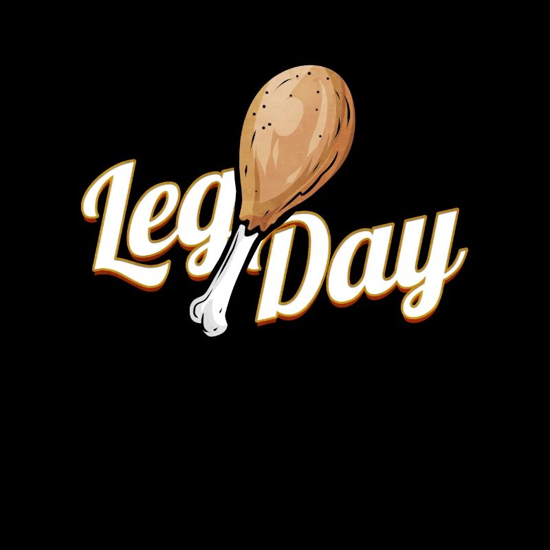 Better Not Skip Leg Day Turkey Drumstick On