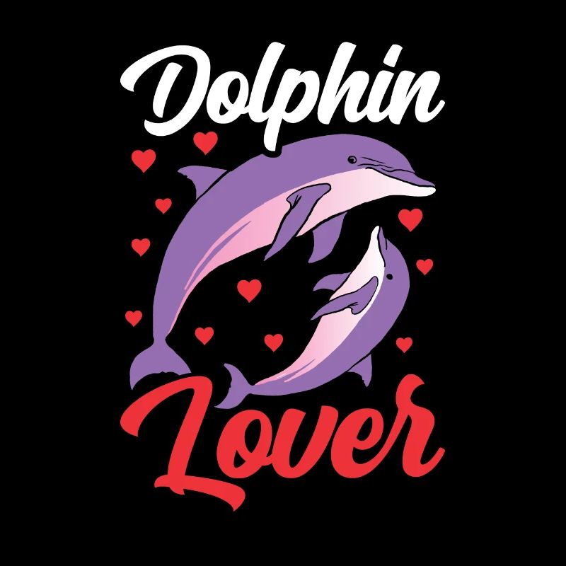 Dolphin lover Dolphins Dolphins Dolphin