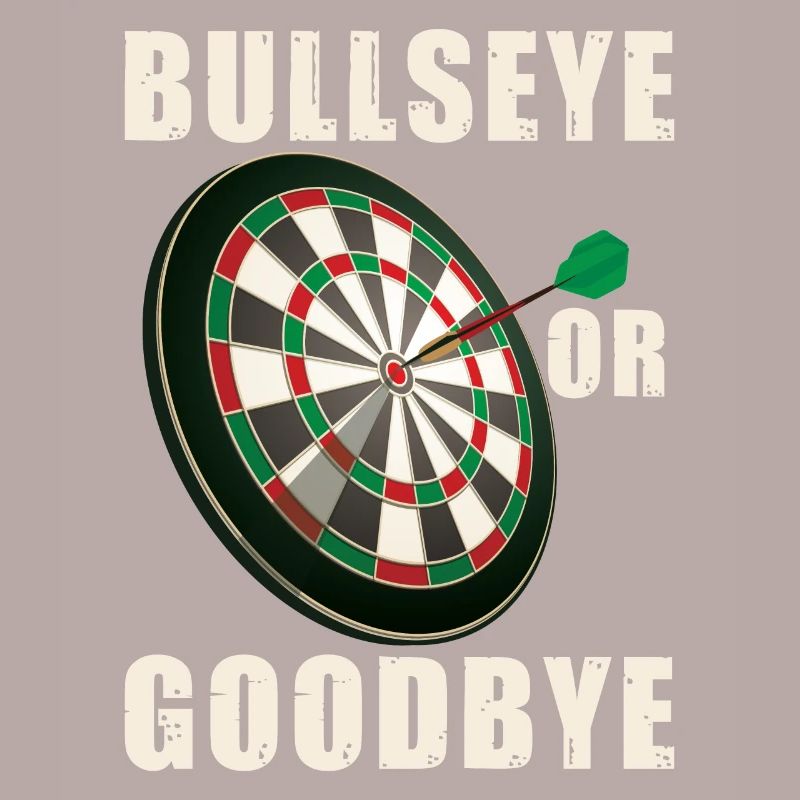 Volltreffer oder Auf Wiedersehen | Dartspieler