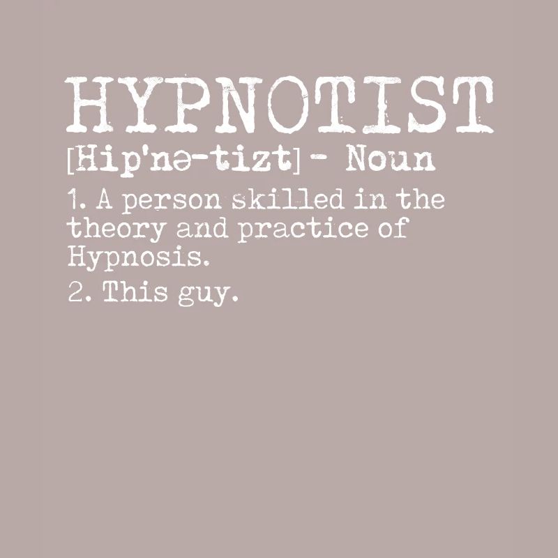 hypnotic hypnotize hypnotist