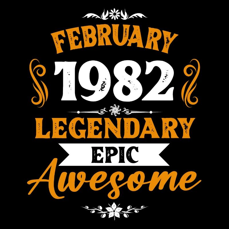 February 1982 Legends Birthday Gift