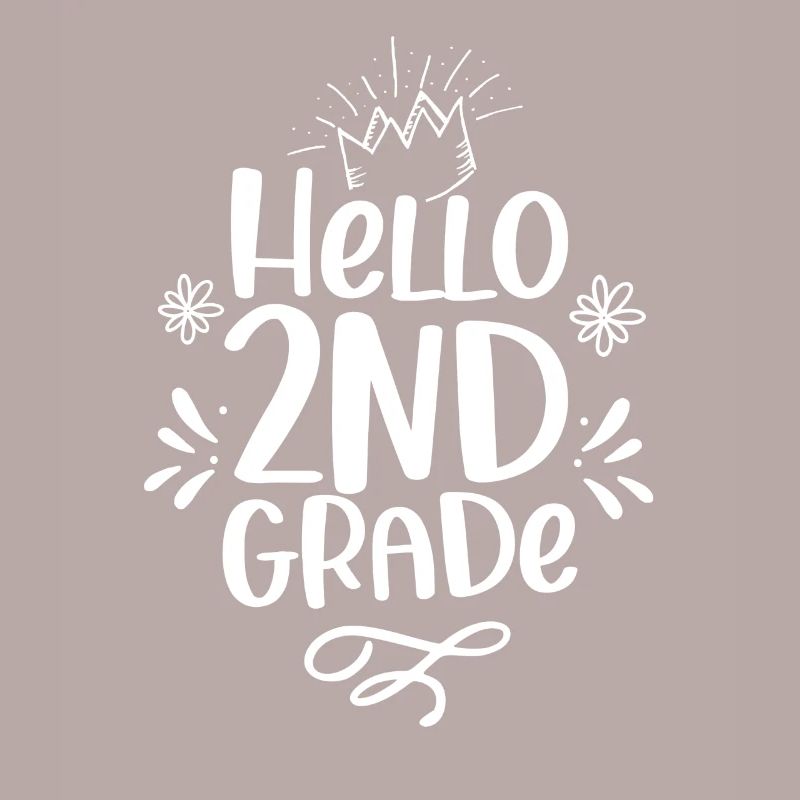 Hello 2nd Class Second Class Second Grader