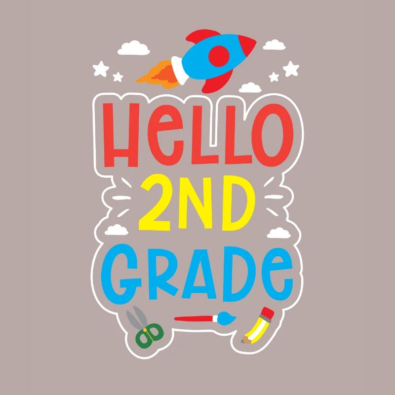 Hello 2nd Class Second Class Second Grader