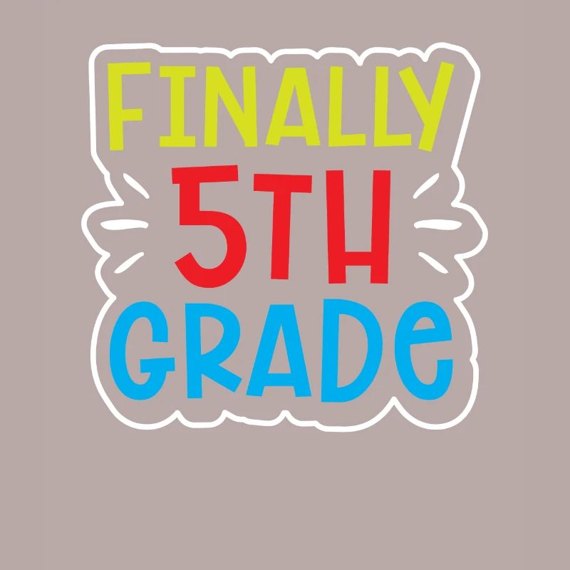 Finally 5 Class Fifth Grader Fifth School