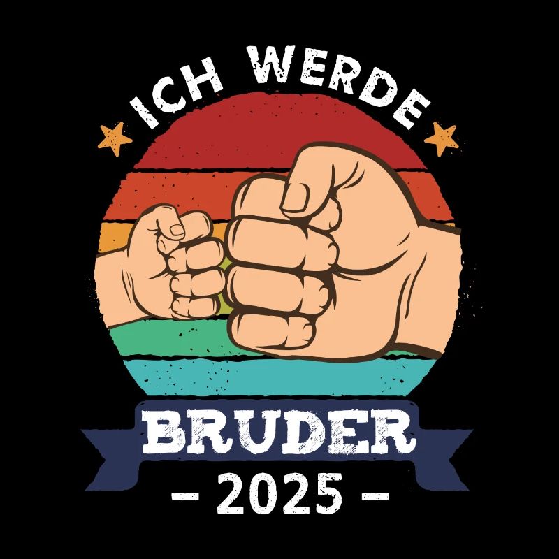 Ich werde Bruder 2025