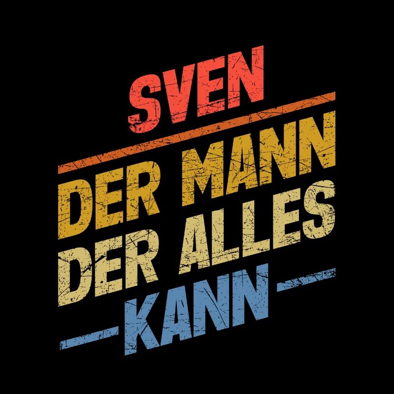 Sven Der Mann Der Alles Kann Vorname Sven