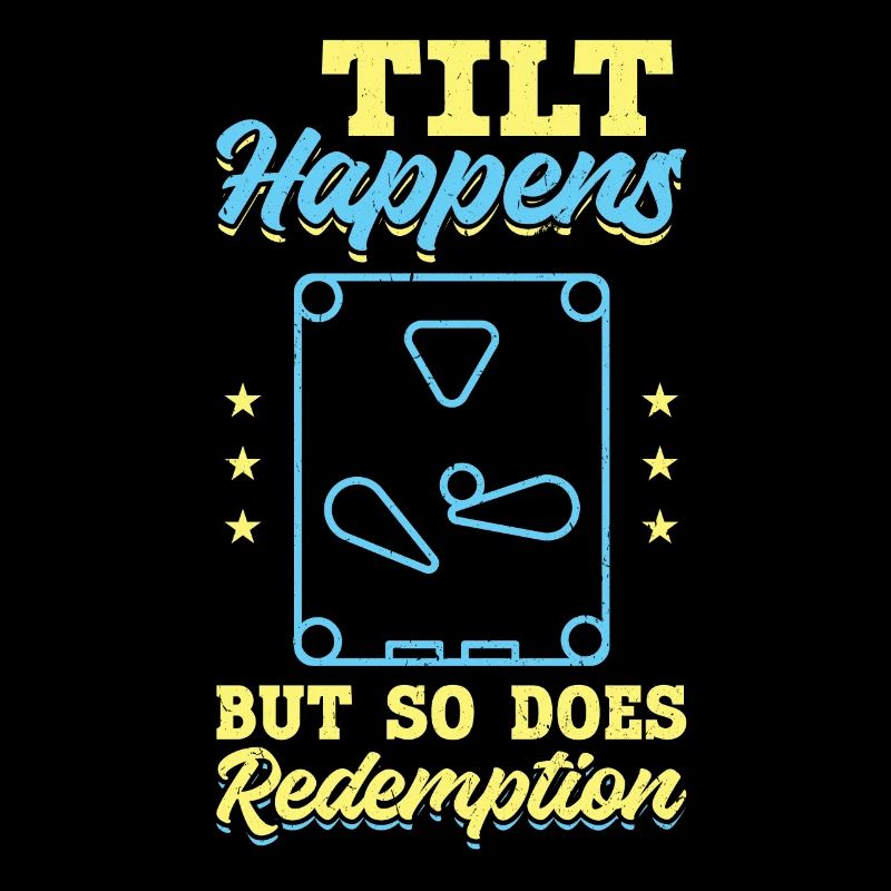 Tilt Happens - Pinball