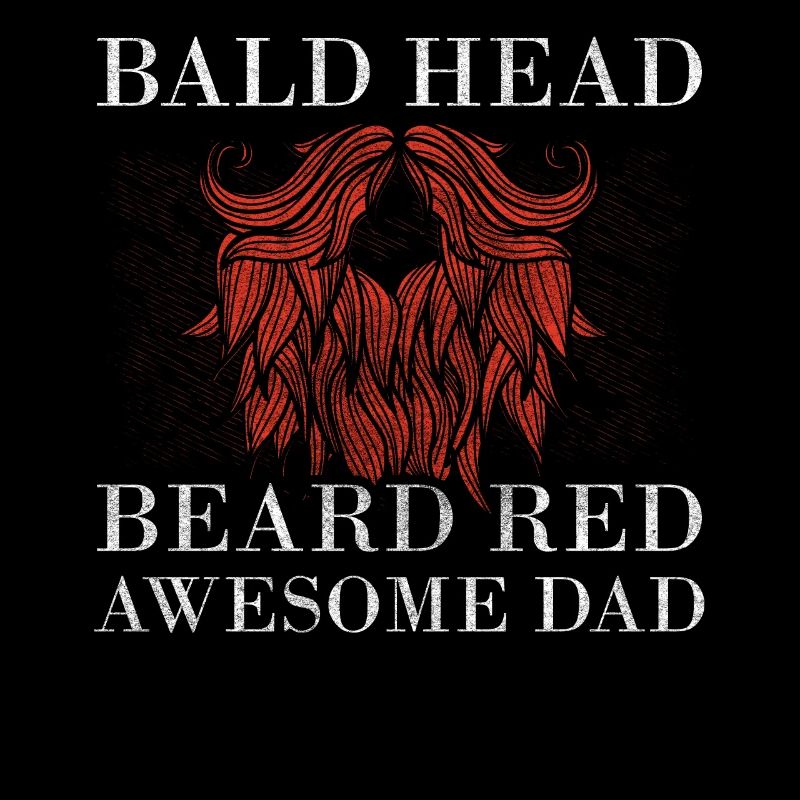 Being Bald Bald Guy With A Beard Bald Dad