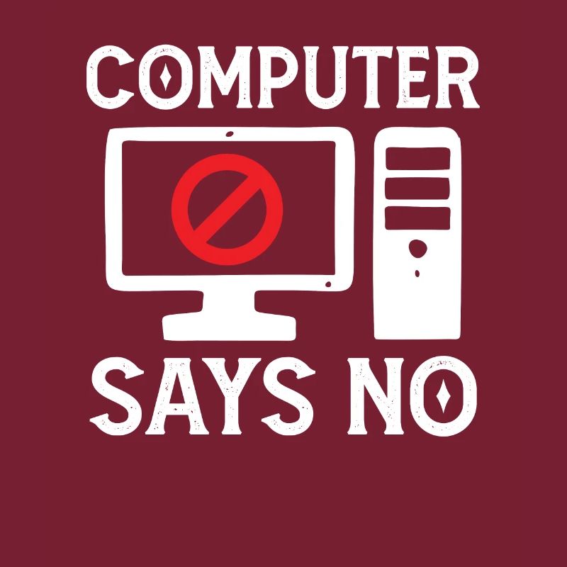 Softwareentwickler Computer Says No Programmierer
