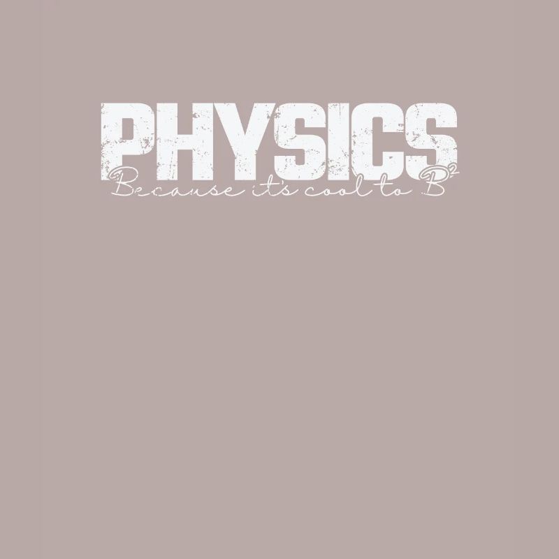 Physics because it’s cool to B2 Studium