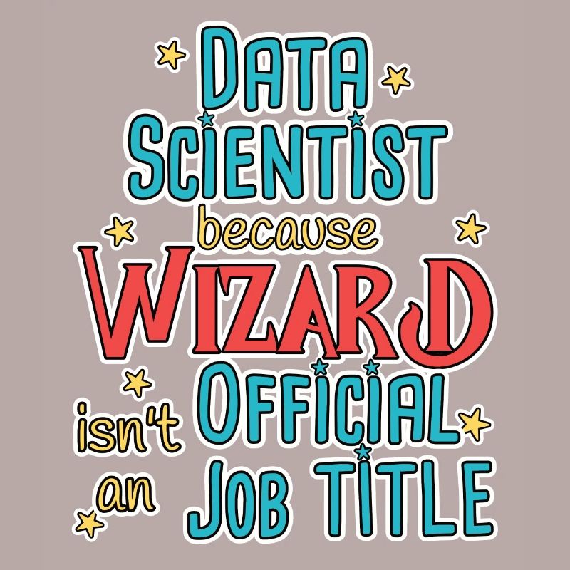 Data Scientist Wizard Data Science