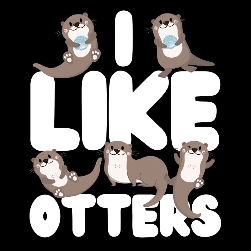 Otter I Like Otters