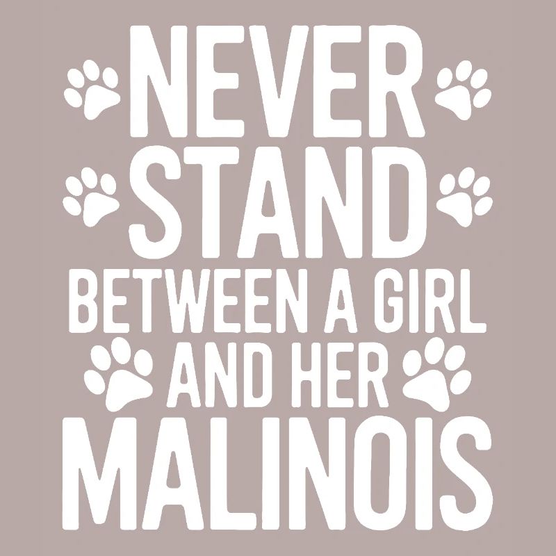 Belgian Shepherd Saying Malinois Gift
