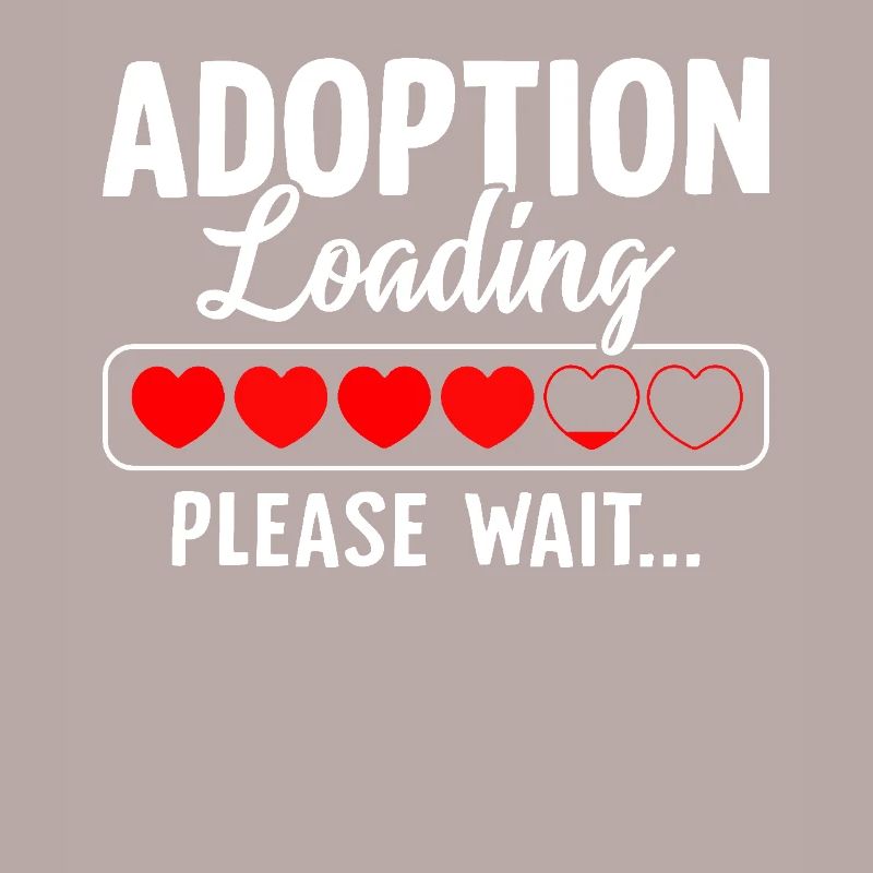 Adoption Loading Please Wait Funny Adoption