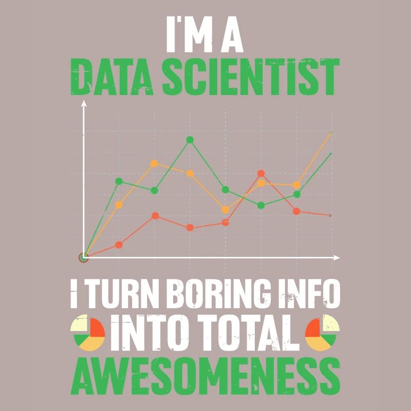 Ich bin ein Data Scientist Spreadsheet Lustige Daten