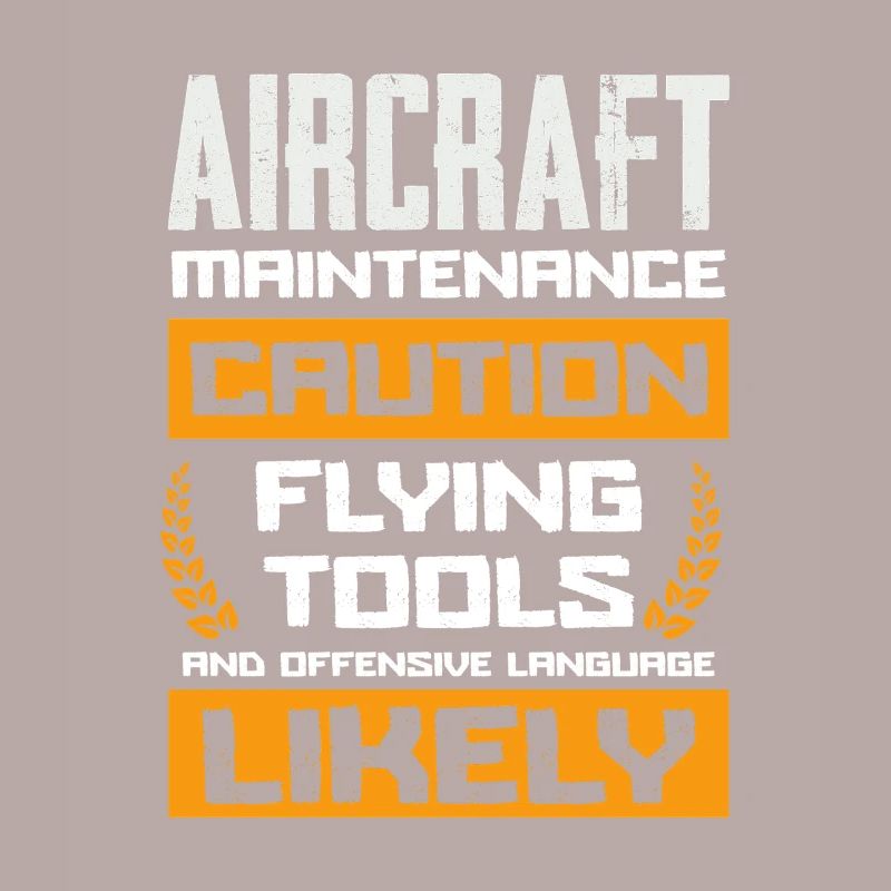 Aircraft Maintenance Caution Flying Tools Likely