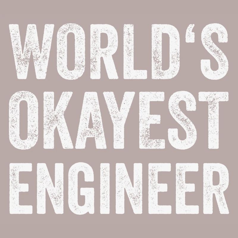 Engineer World's Best Engineer Mechanic Locksmith