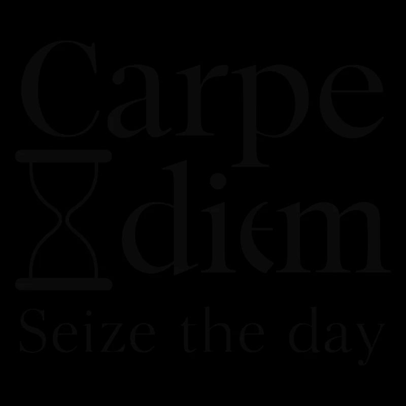 CARPE DIEM