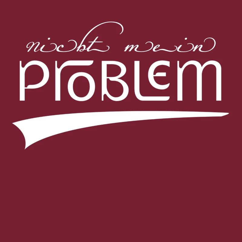 nicht mein Problem | nicht dein Problem new retro