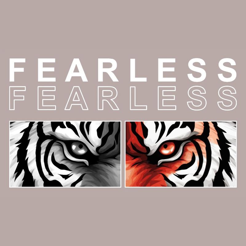 FEARLESS - Tiger