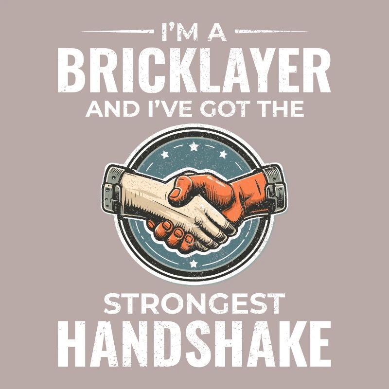 Bricklayer Wit: Crafting Solid Handshakes
