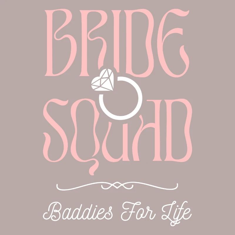 Bride Squad - Junggesellinnencrew