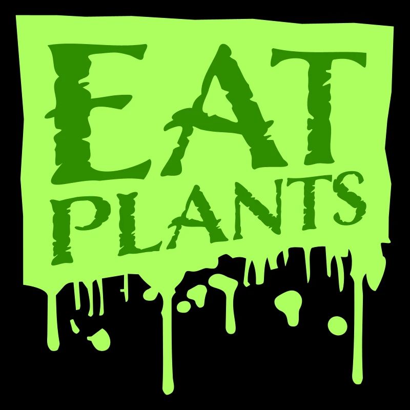Eat Plants Funny Vegan Vegetarian Statement Logo