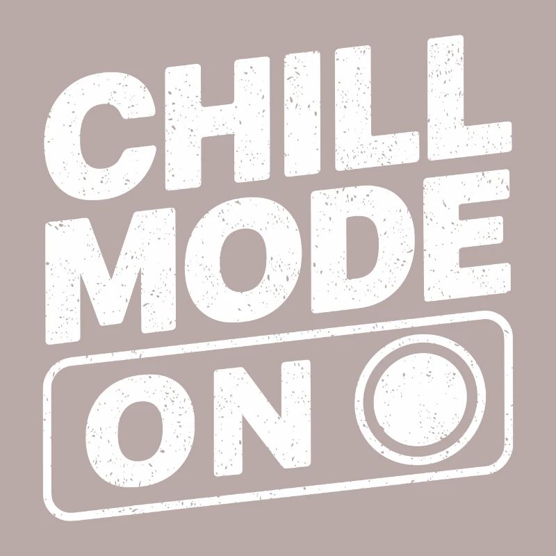 Chill Mode On Relax Relax