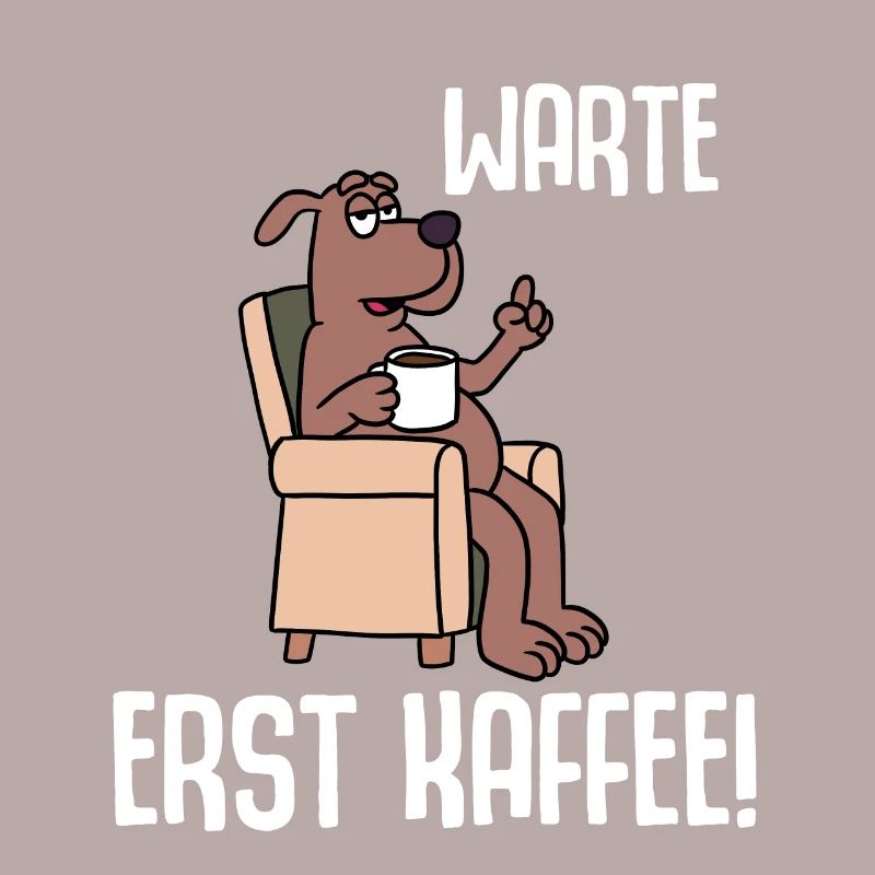 Wait for coffee first