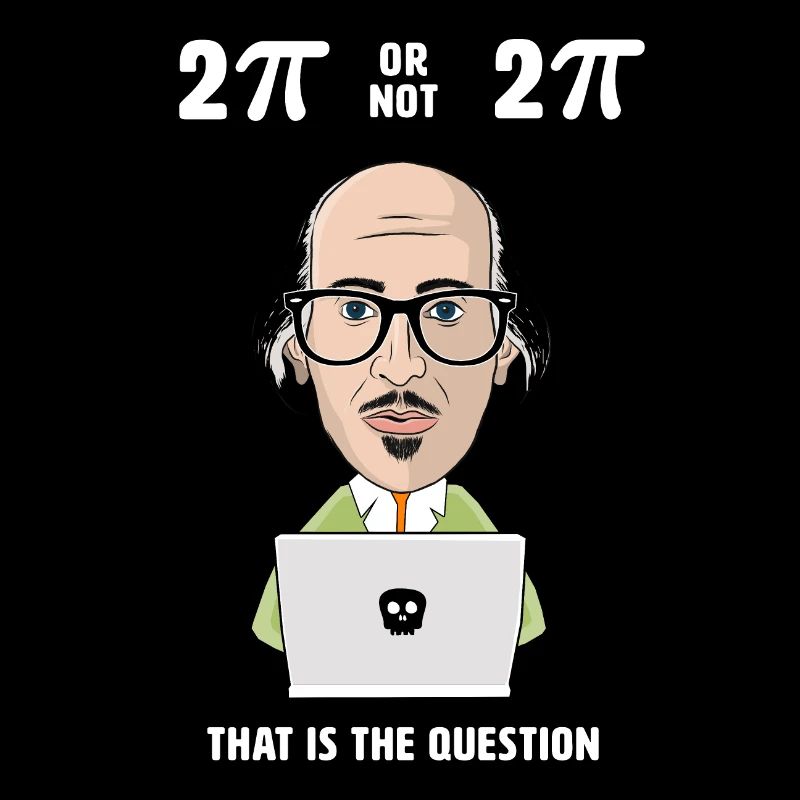 2 Pi ou pas 2 Pi - Telle est la question - Nerd Geek