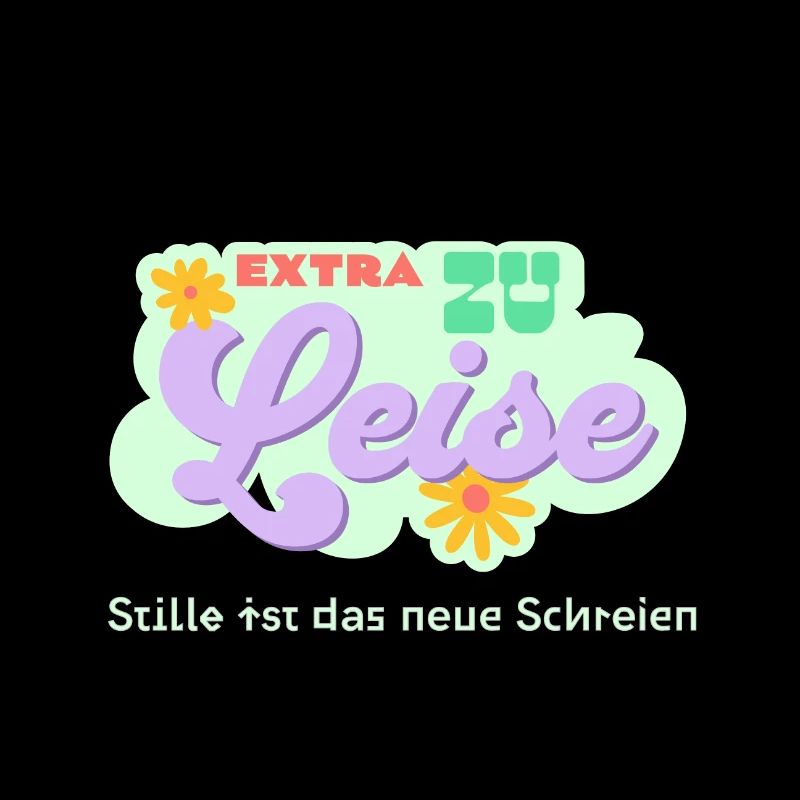 Extra Quiet - Silence is the new screaming