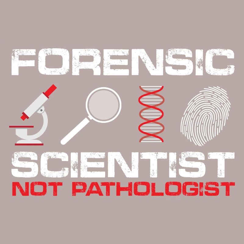 Forensic Scientist, Not Pathologist | Forensic