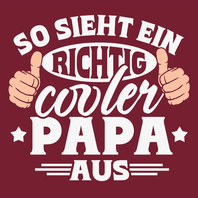 So sieht ein richtig cooler Papa aus