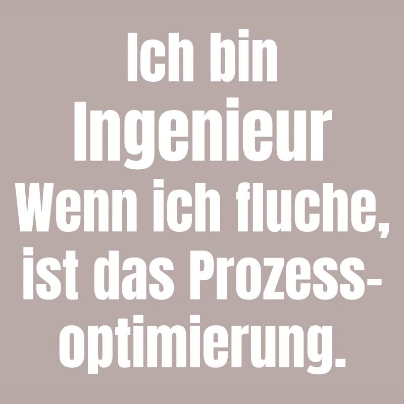 Engineer Saying Process Optimization