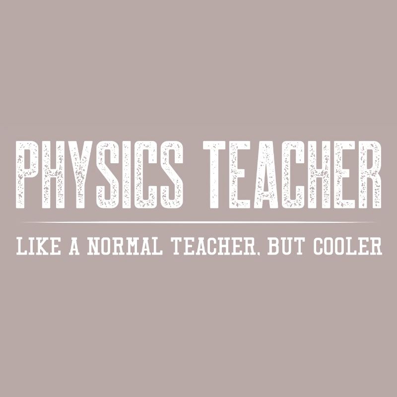 Professeur de physique comme un professeur normal mais plus cool