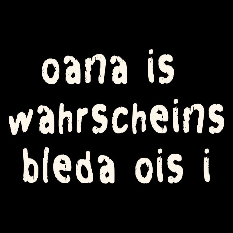 Funny Bavarian saying