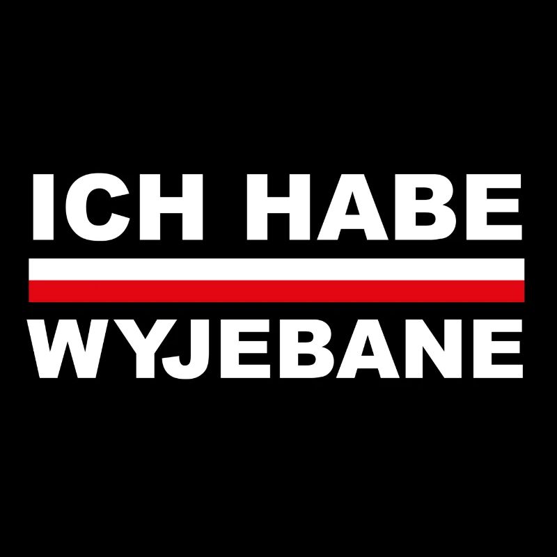 Polen Ich Habe Wyjebane Polnisch Spruch Geschenk