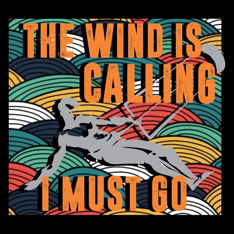 The wind is calling, I have to kitesurf
