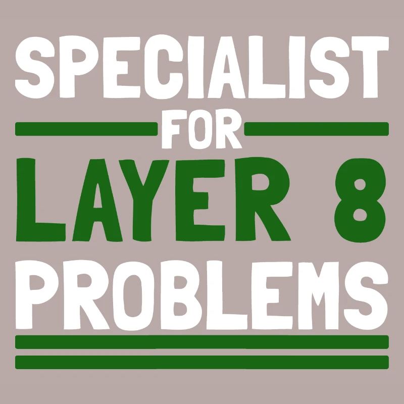 Computer Computerarbeit witzige Sprüche Layer 8