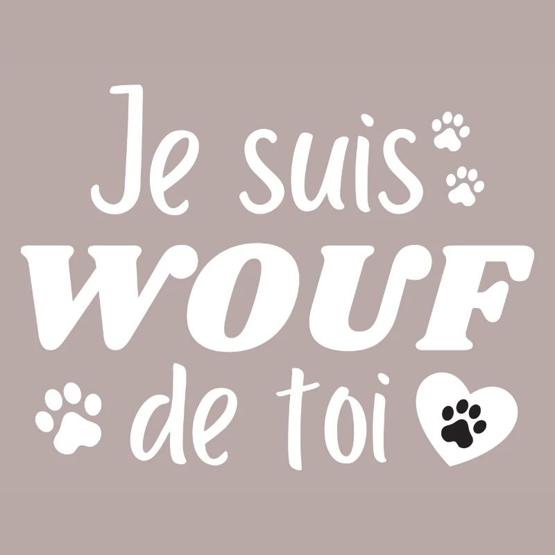 je suis wouf de toi, chien et chat