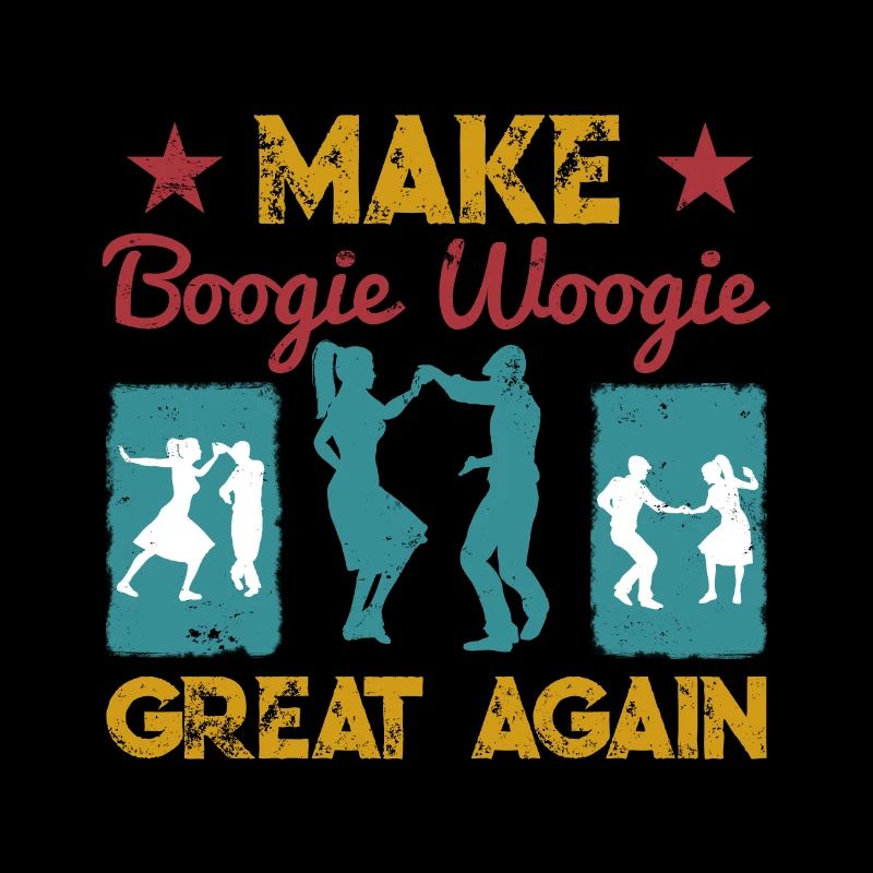 Make Boogie Woogie Great Again Dancing Gift