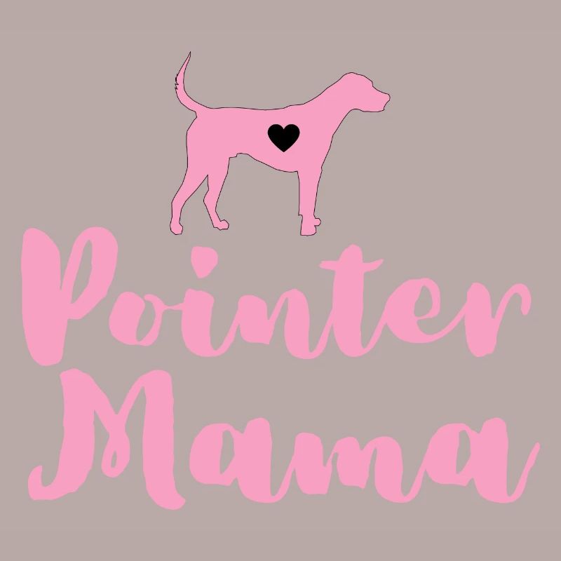 German Pointer Mom Pointer Mama