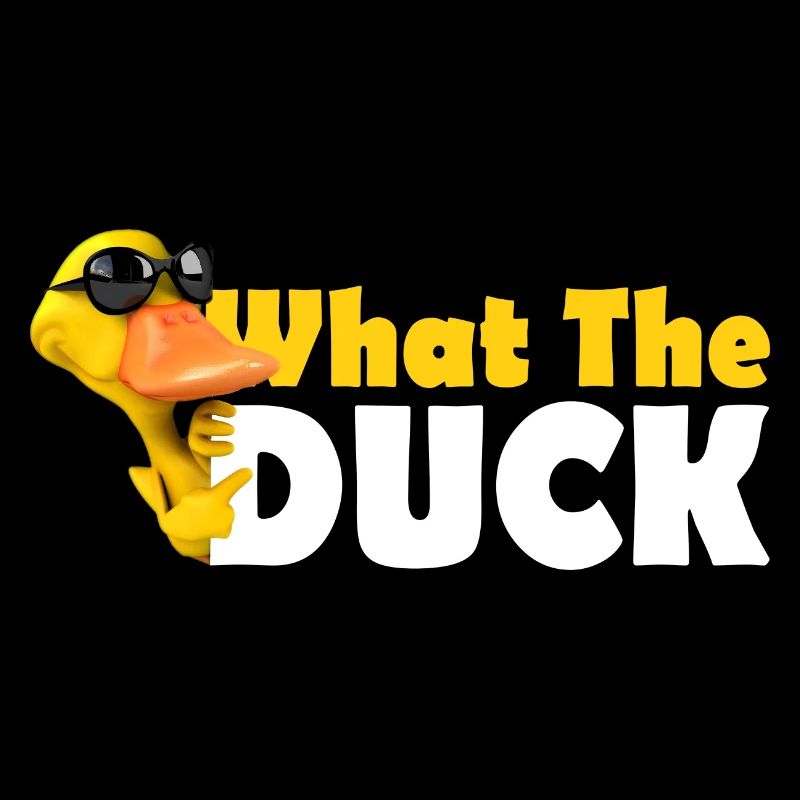 What The Duck - Funny duck