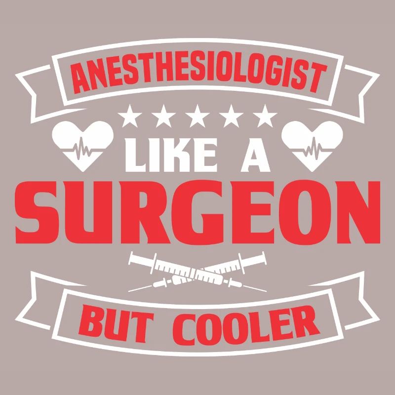 Anesthesia Anesthesia Technician Anesthesiologist