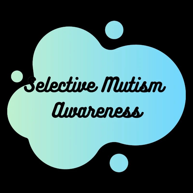 Selective Mutism Awareness | Selektiver Mutismus
