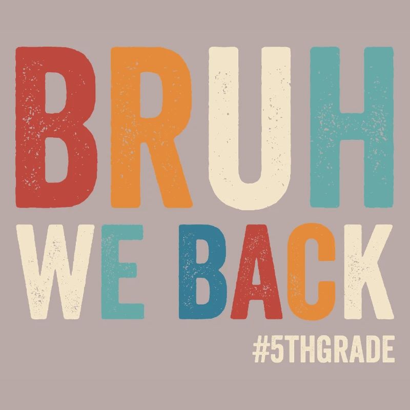 Brother, we're back, 5th grade, first school
